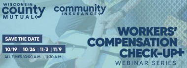 Workers’ Compensation Check-Up Webinar Series Resources Now Online